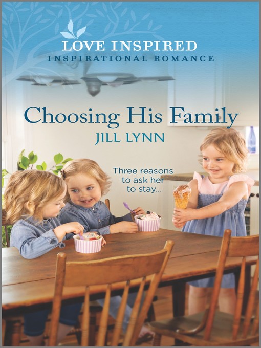 Title details for Choosing His Family by Jill Lynn - Available